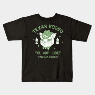 Texas Rodeo - You are lucky american Cowboy Kids T-Shirt
